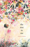 The Tree in Me